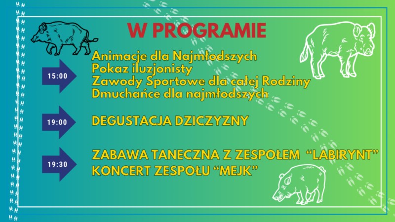 Festyn Rodzinny Święto Pieczonego Dzika